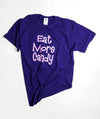 Youth Eat More Candy T-Shirt